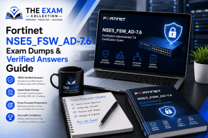 Fortinet NSE5_FSW_AD-7.6 Exam Dumps & Verified Answers Guide